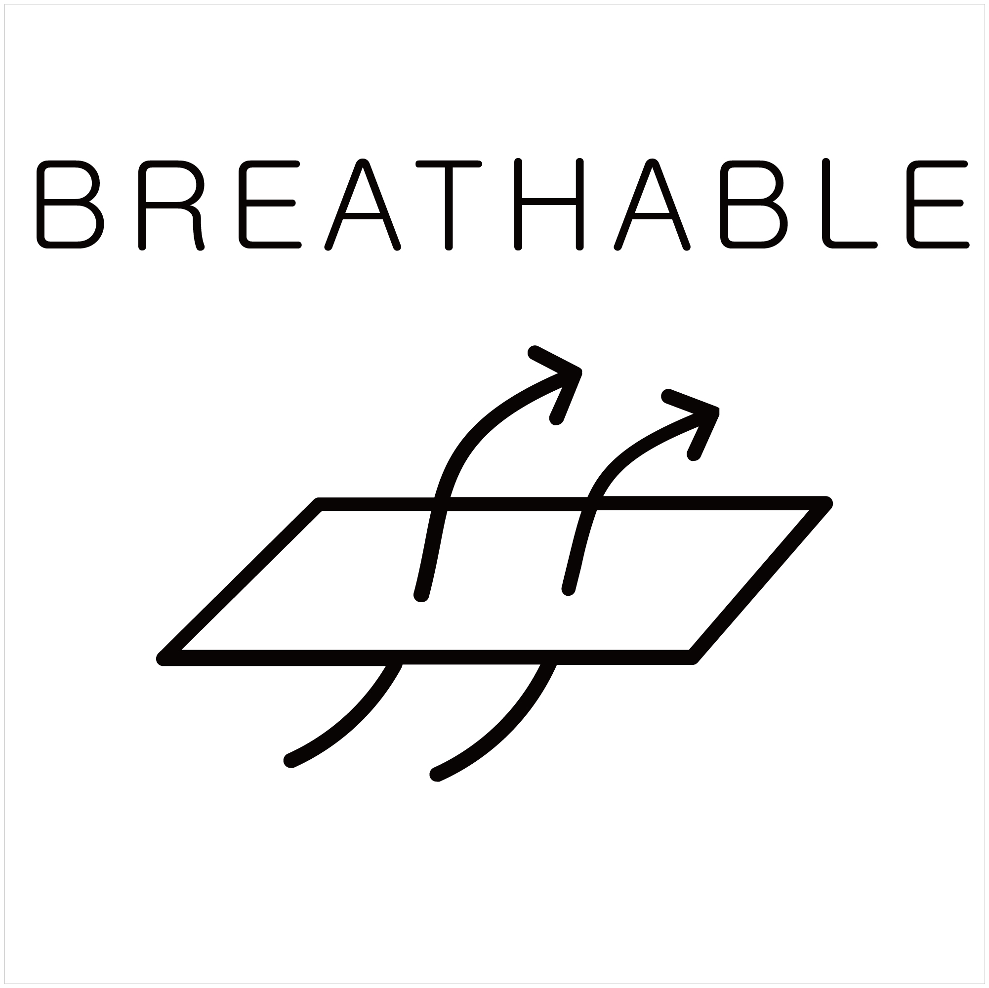 BREATHABLE